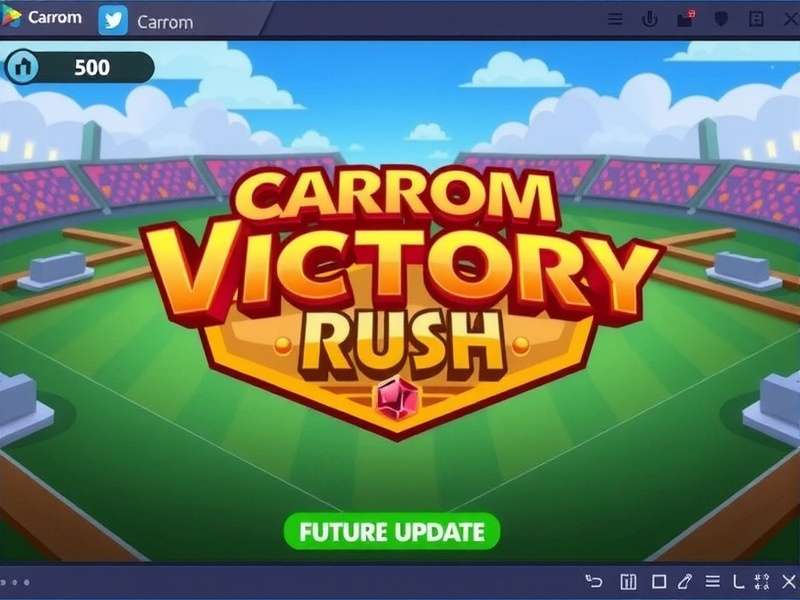Carrom Victory Rush Future Update